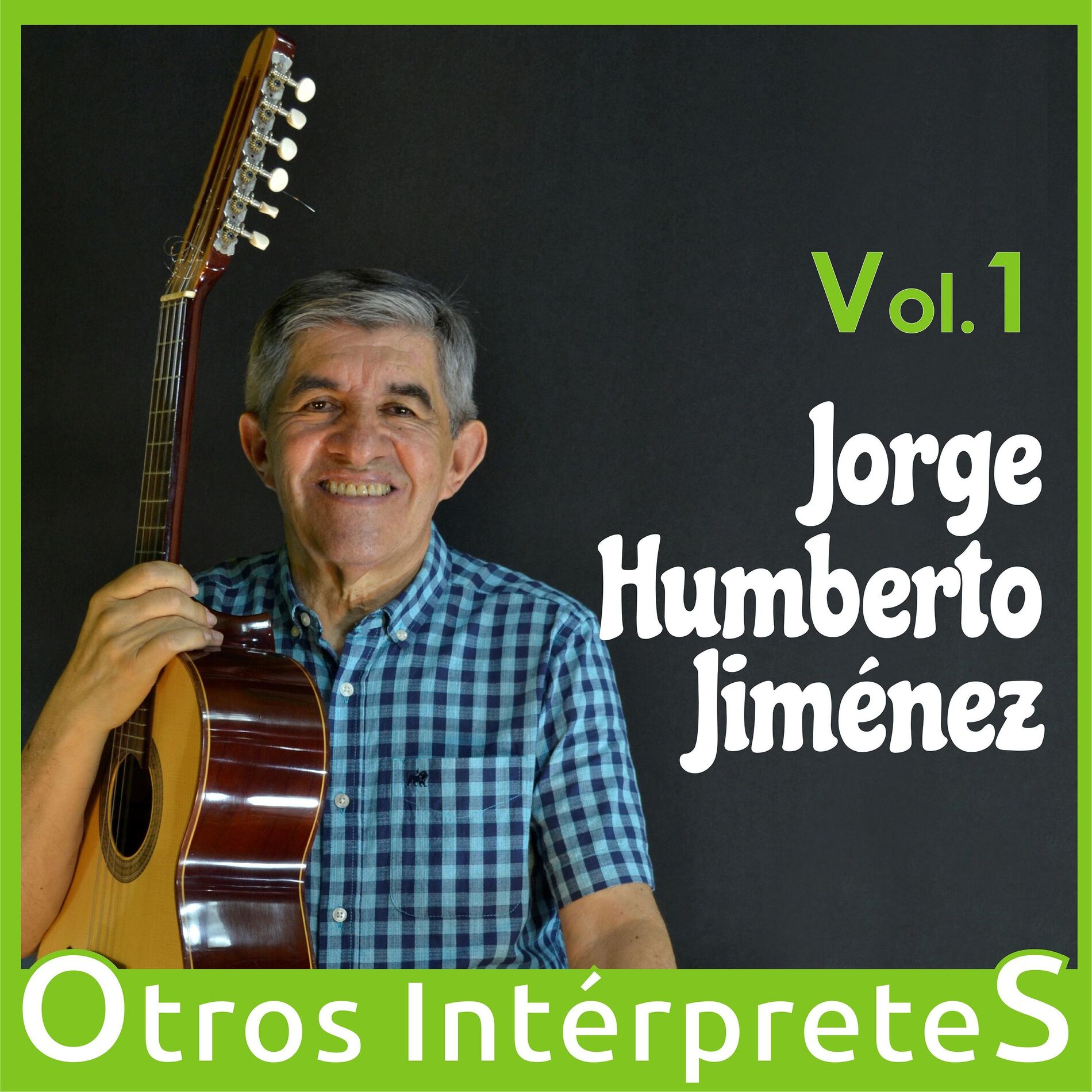 Album cover of Vol. 1 Jorge Humberto Jimenez (Otros Intérpretes)