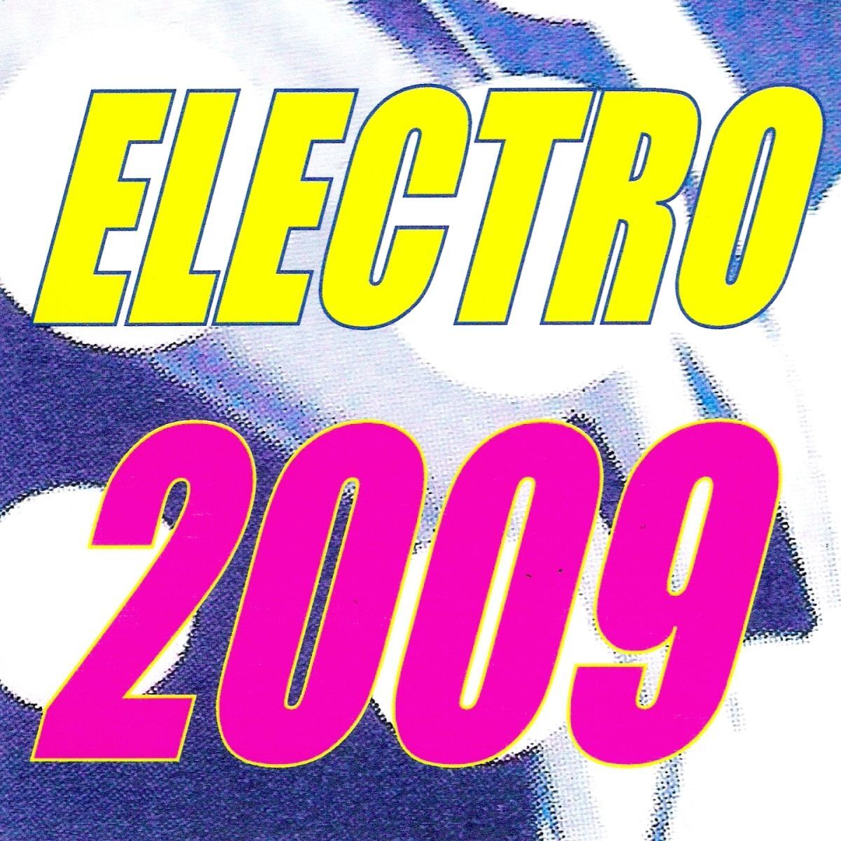 Album cover of Electro 2009