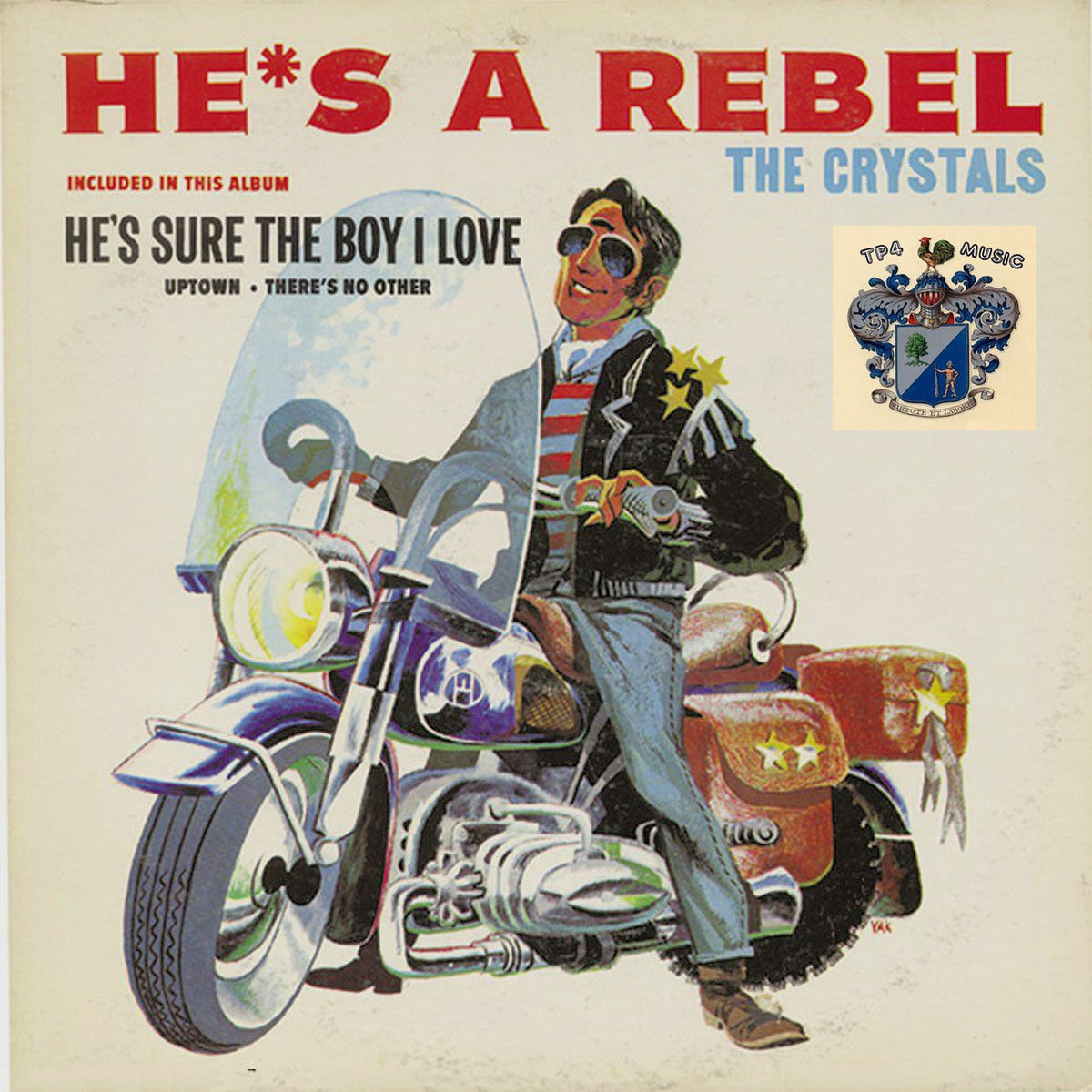 Album cover of He's a Rebel