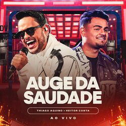 Cover of Auge da Saudade (Ao Vivo)