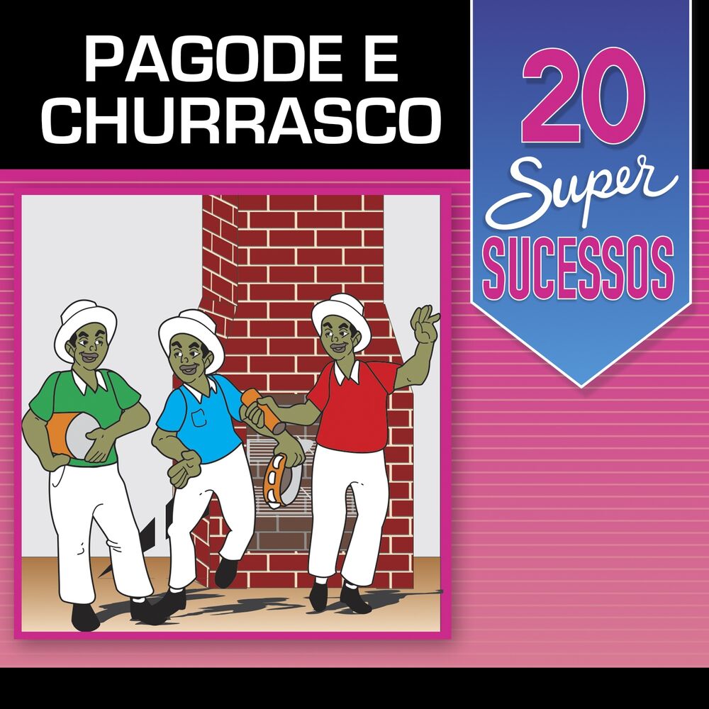 Picture of 20 Super Sucessos: Pagode e Churrasco