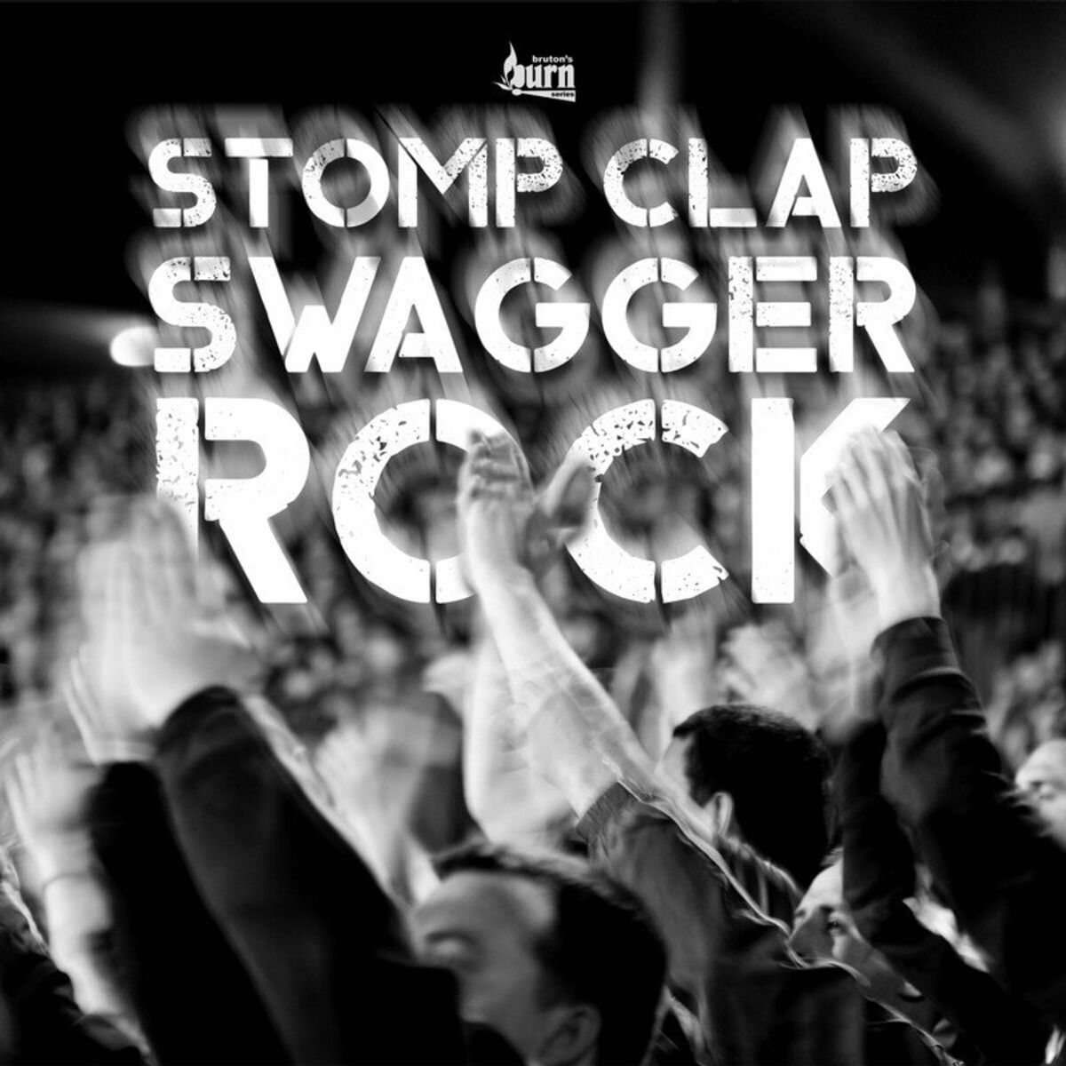 Album cover of Stomp Clap Swagger Rock