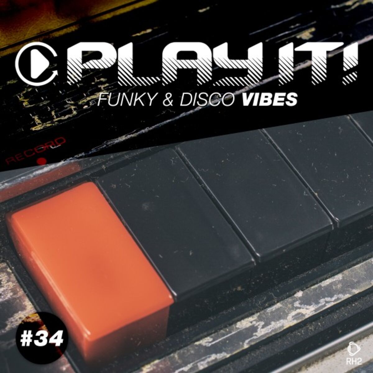 Album cover of Play It! - Funky & Disco Vibes, Vol. 34