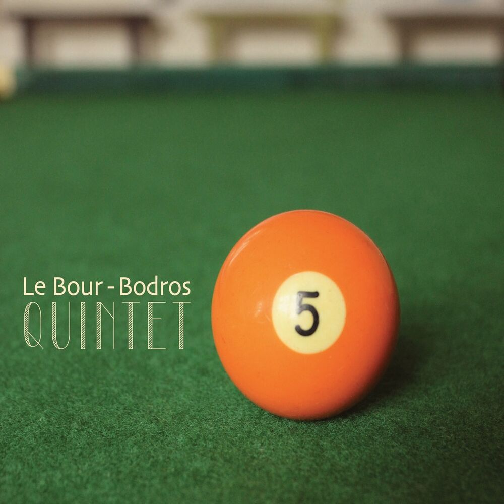 Picture of Le Bour - Bodros Quintet