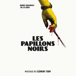 Cover of Les papillons noirs (Bande originale de la série)