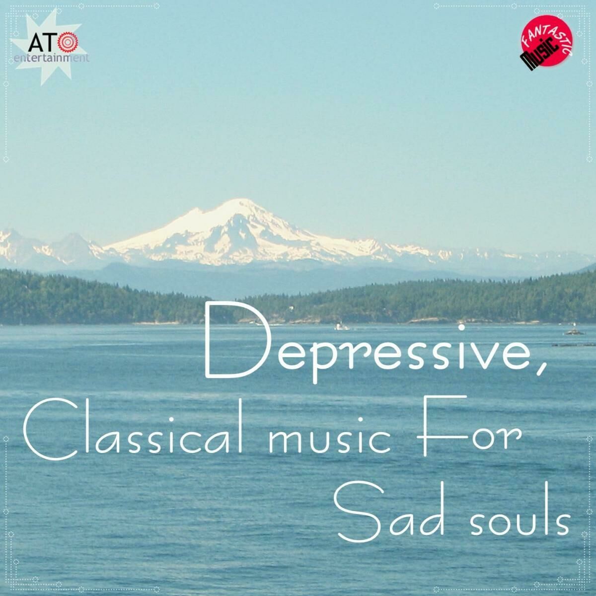 Album cover of Depressive, Classical music for sad souls