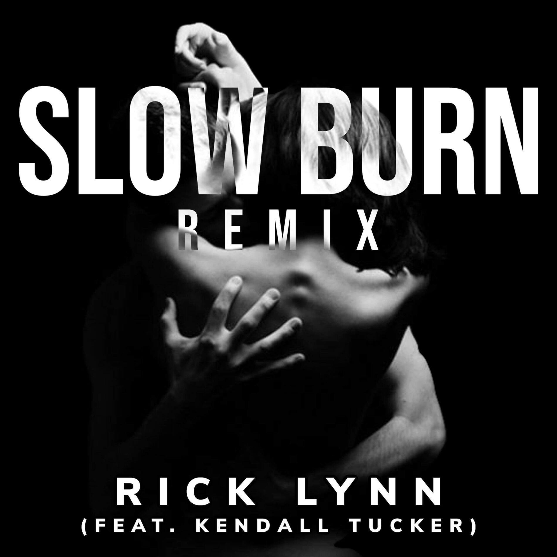 Album cover of Slow Burn Remix (feat. Kendall Tucker)