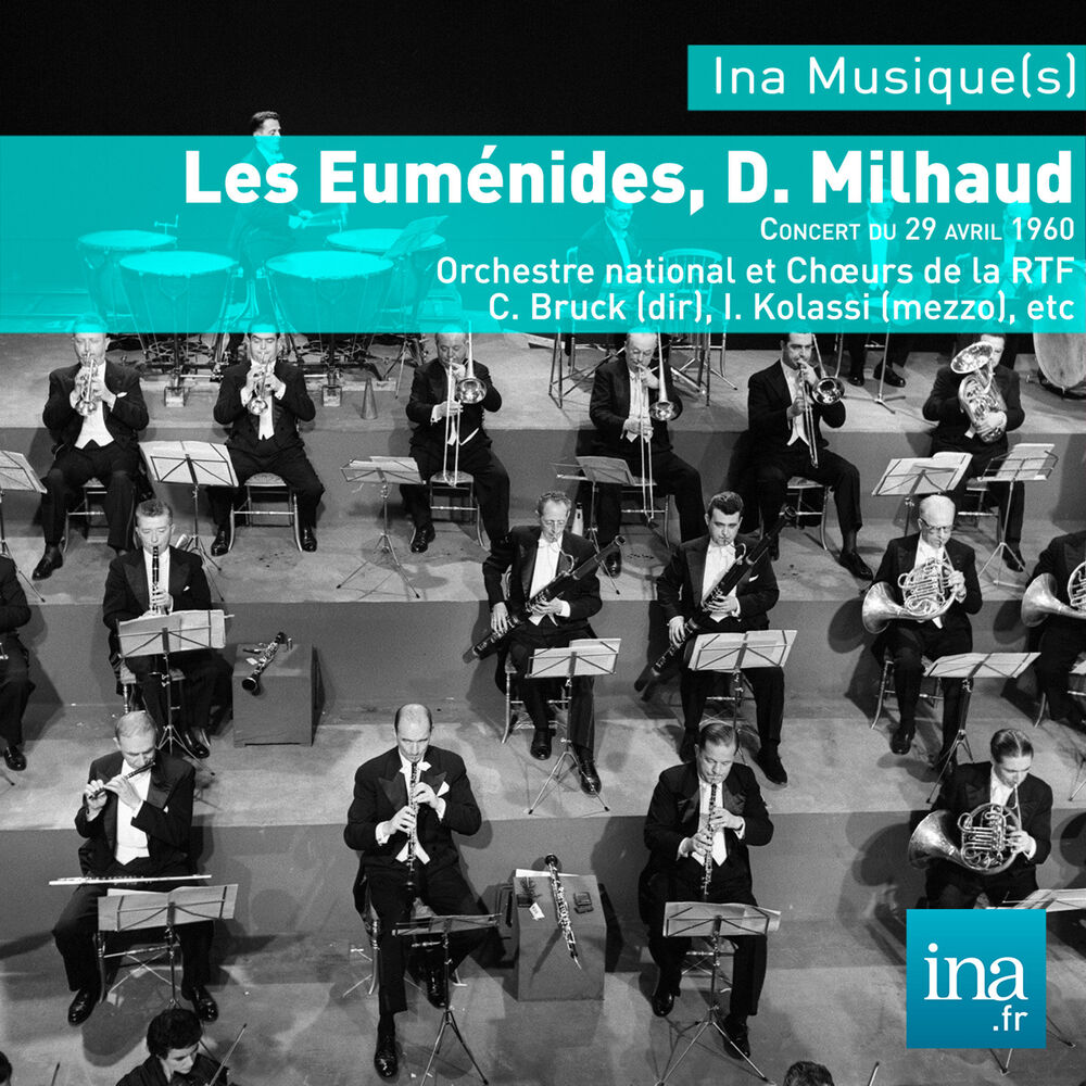 Picture of Les Euménides, D. Milhaud, Orchestre national et Choeurs de la RTF - C. Bruck (dir)