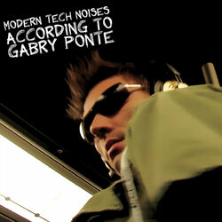 Cover of Modern Tech Noises According To GABRY PONTE