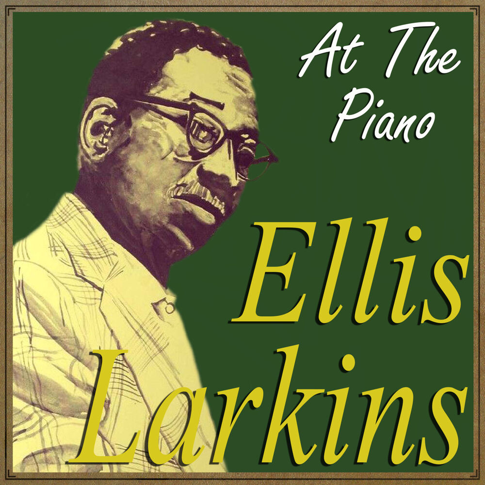 Picture of Ellis Larkins, At the Piano