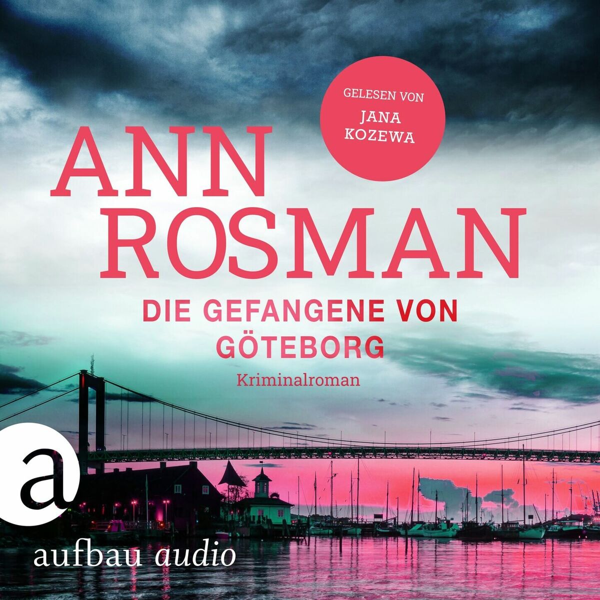 Album cover of Die Gefangene von Göteborg - Karin Adler ermittelt, Band 4 (Ungekürzt)