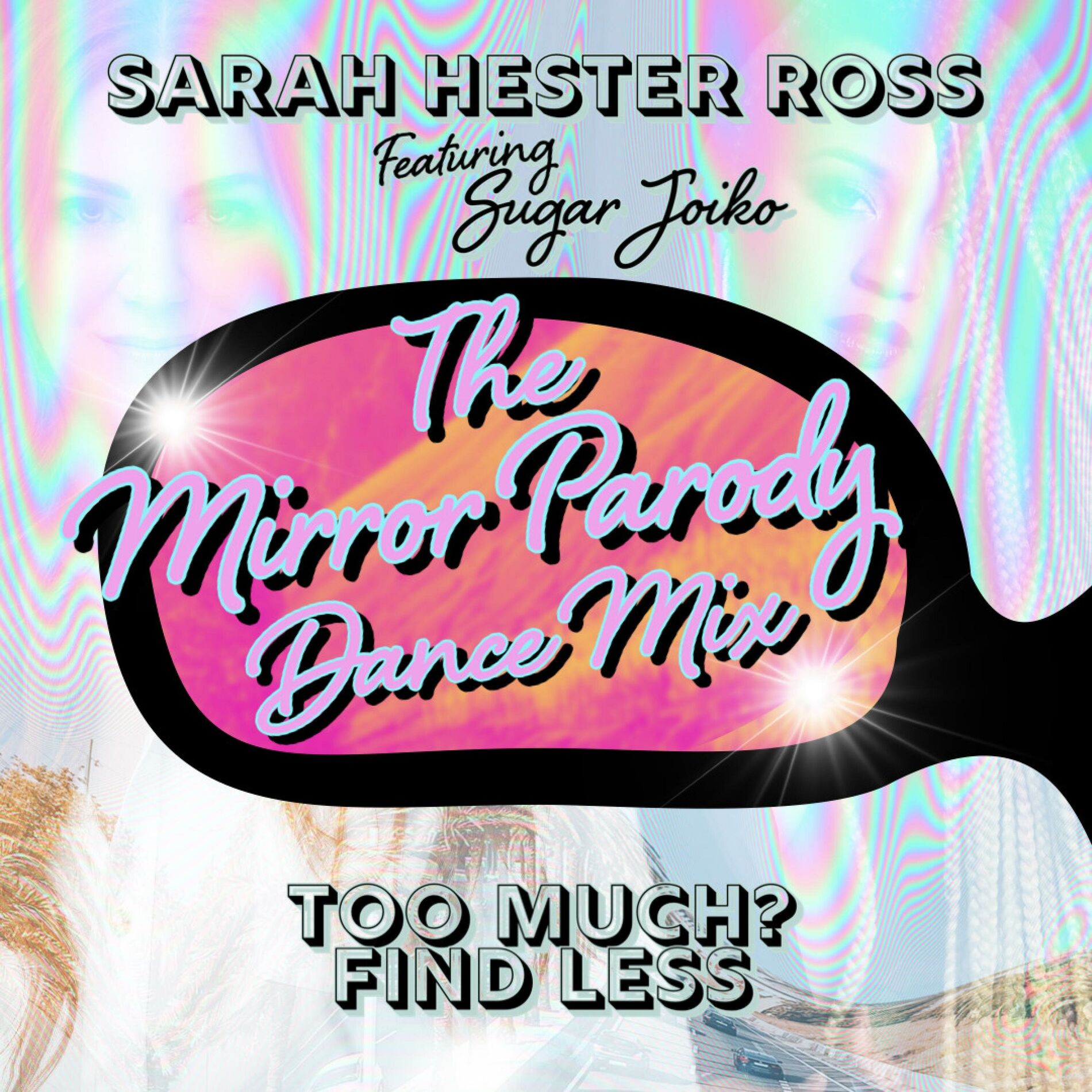 Album cover of Too Much Find Less (feat. Sugar Joiko)