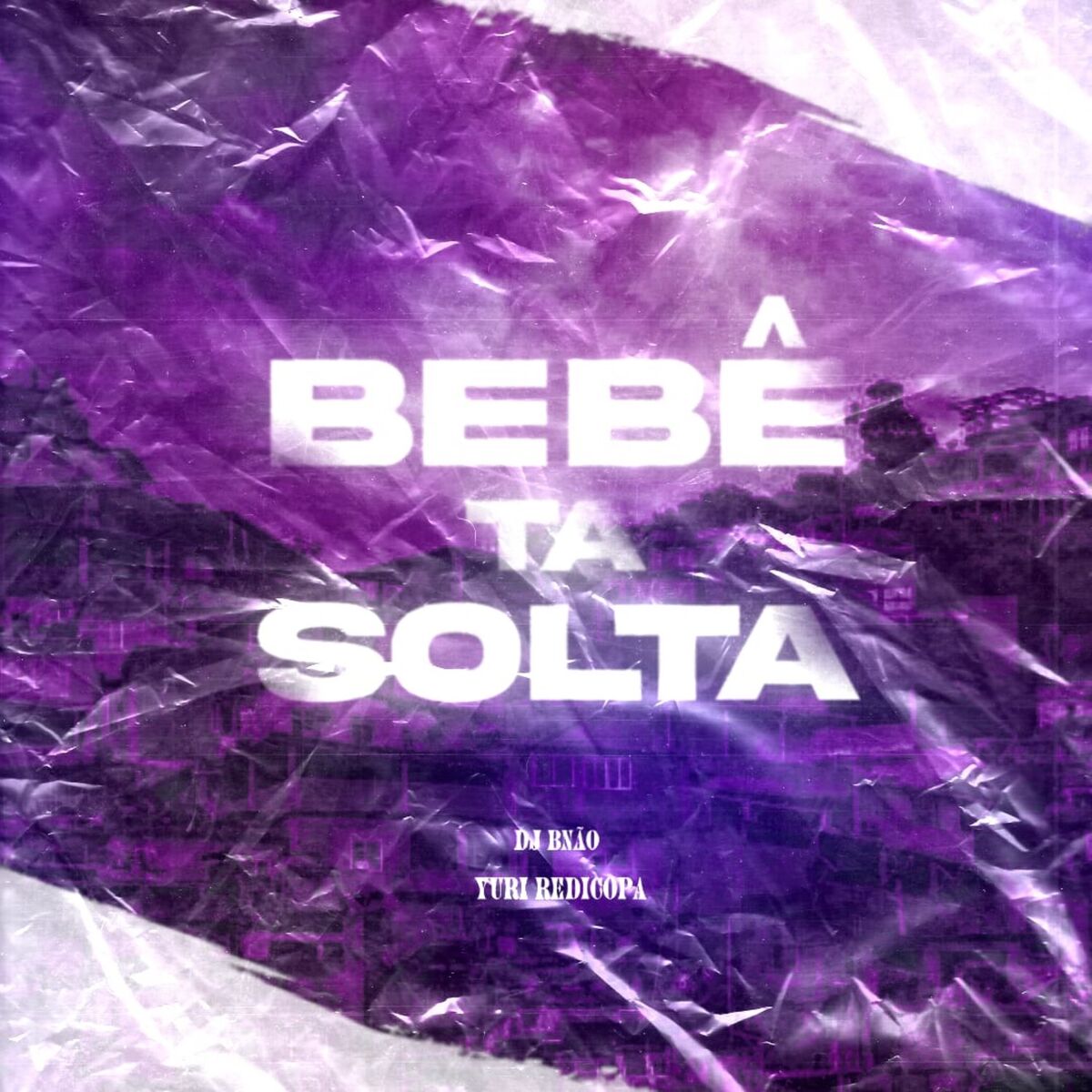 Album cover of BEBÊ TÁ SOLTA