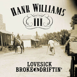 Cover of Lovesick, Broke, & Driftin'