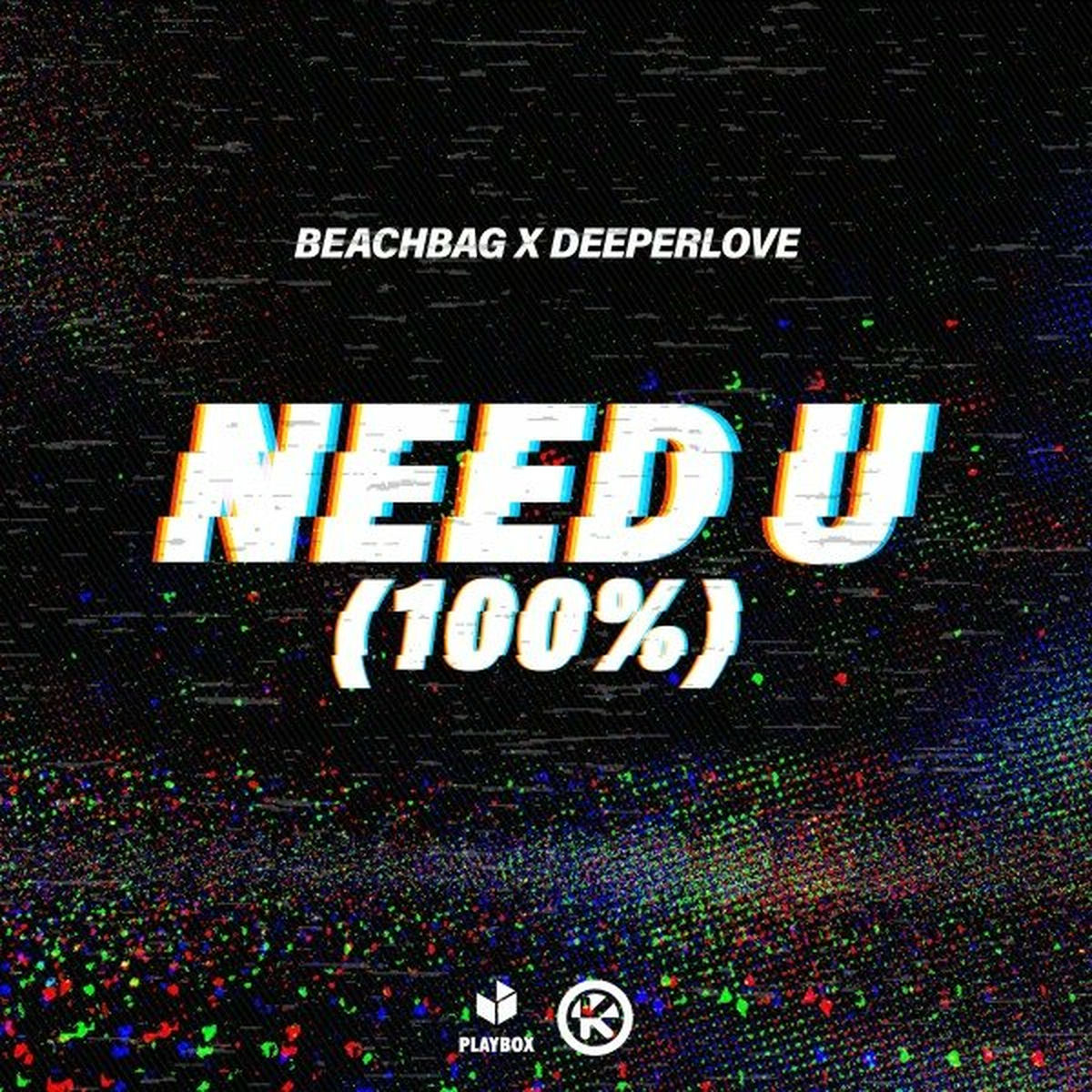 Album cover of Need U (100%)