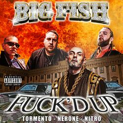 Cover of Fuck'd Up (feat. Tormento)