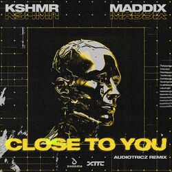 Cover of Close To You (Audiotricz Remix)