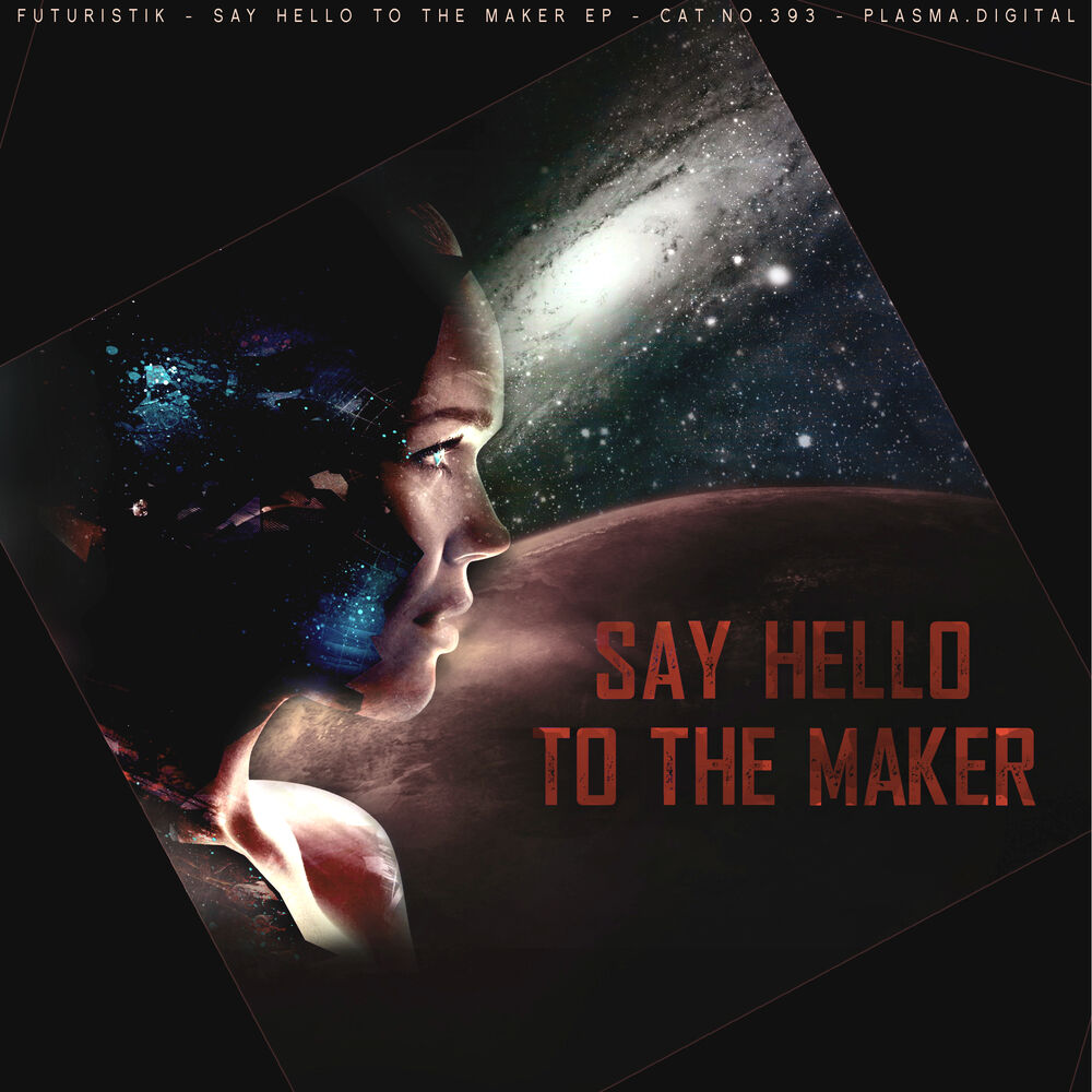 Picture of Say Hello To The Maker EP