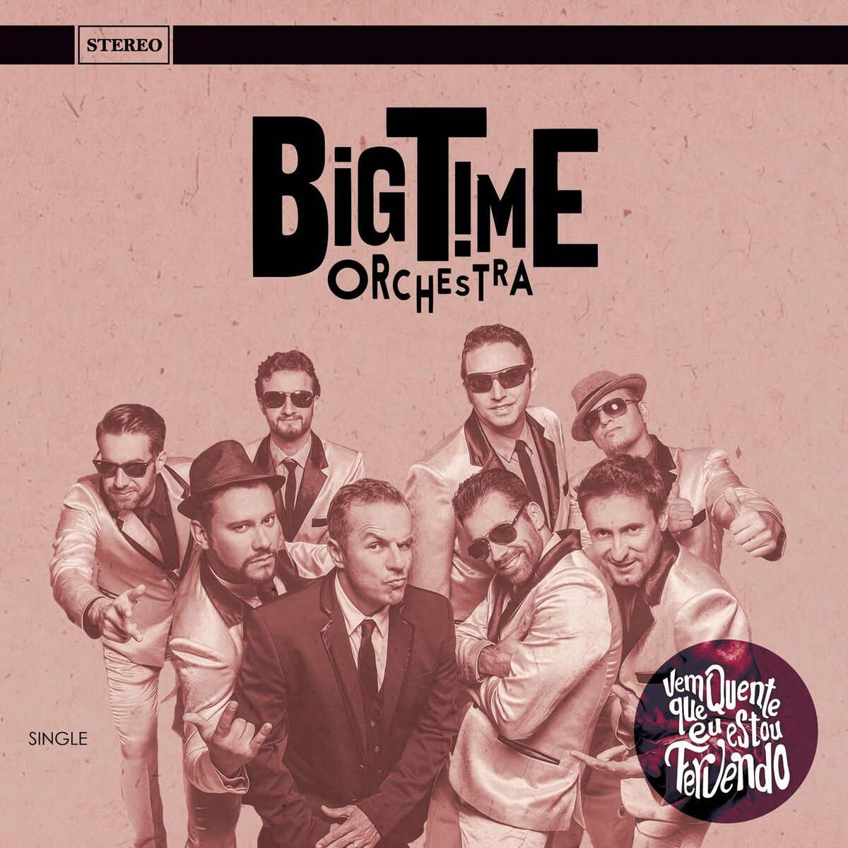 Album cover of Vem Quente Que Eu Estou Fervendo / Mr. Pinstripe Suite