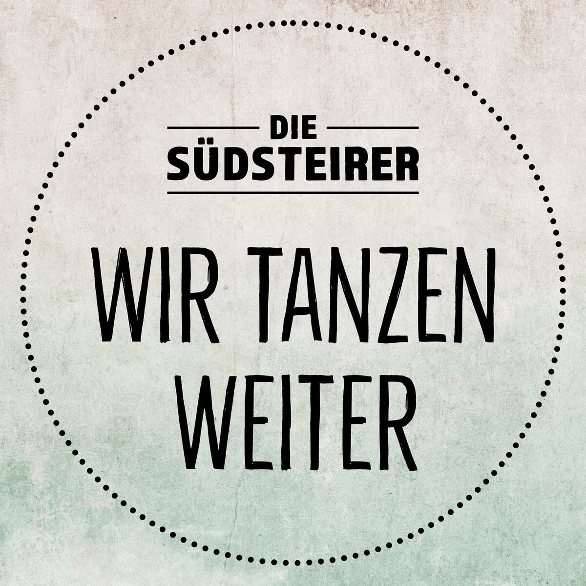 Album cover of Wir tanzen weiter