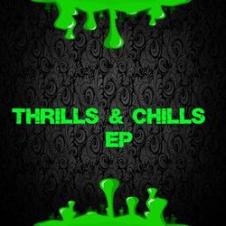Cover of Thrills n Chills EP
