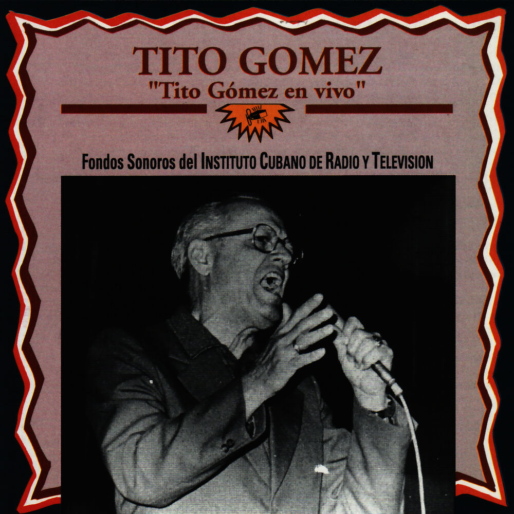 Picture of Tito Gómez en Vivo