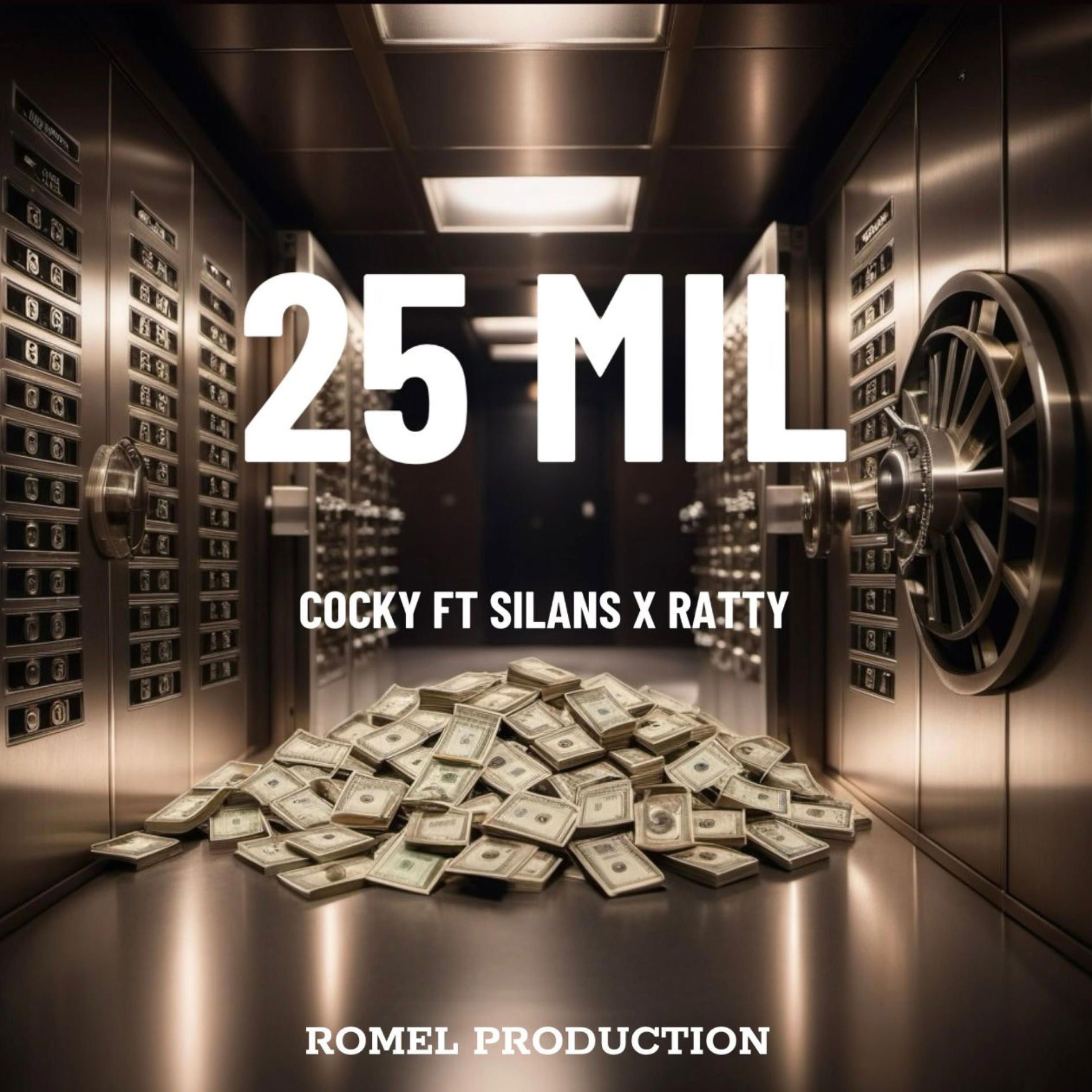 Album cover of 25 Mil (feat. Ratty & Silans)