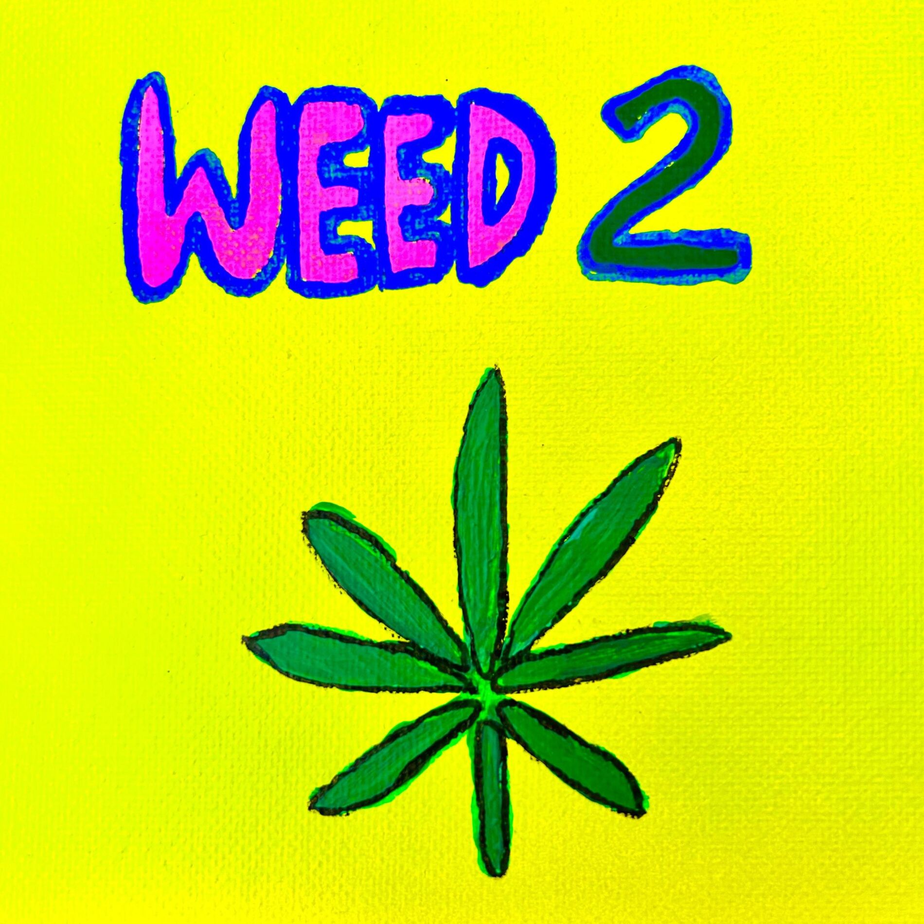 Album cover of Weed 2