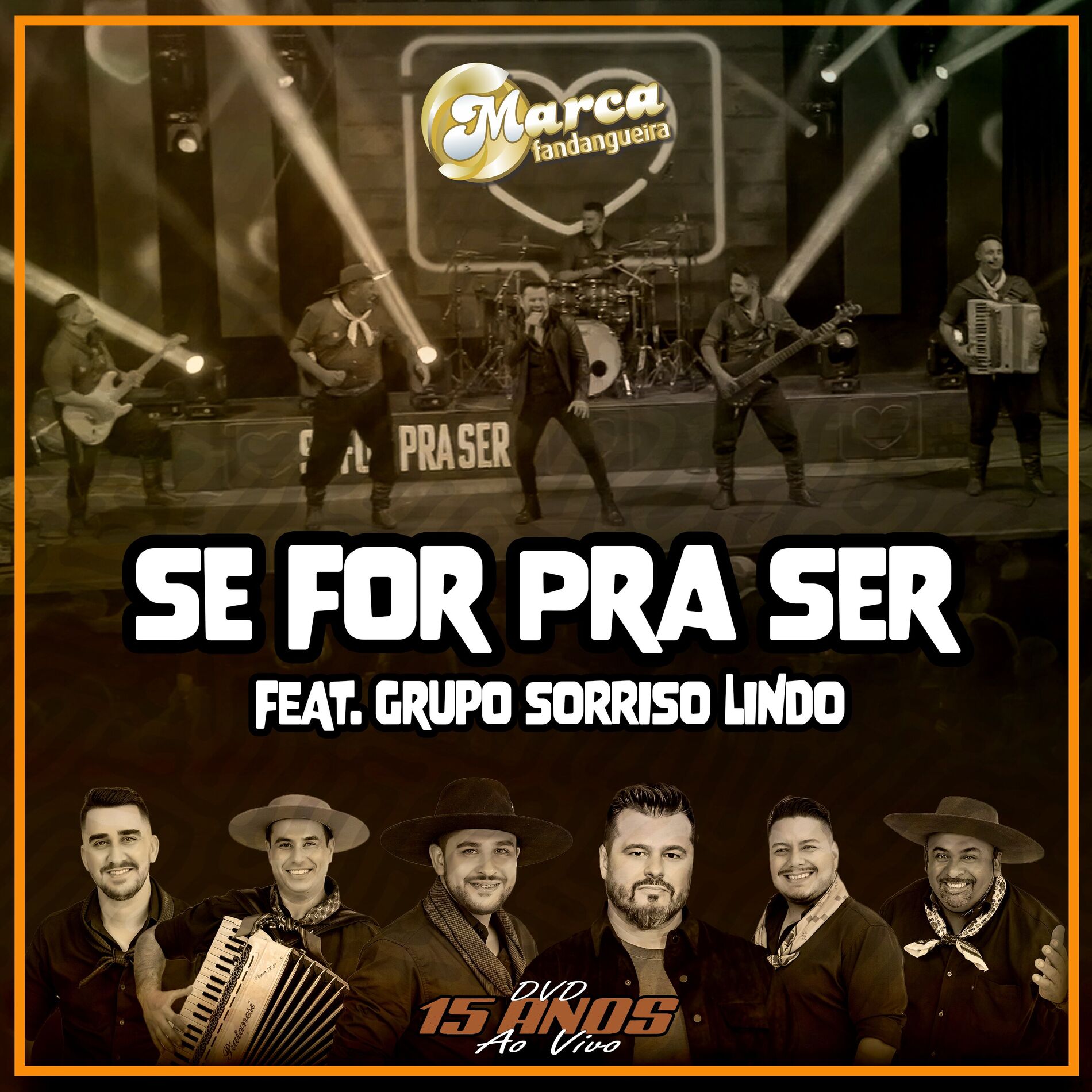Album cover of Se For pra Ser - 15 Anos