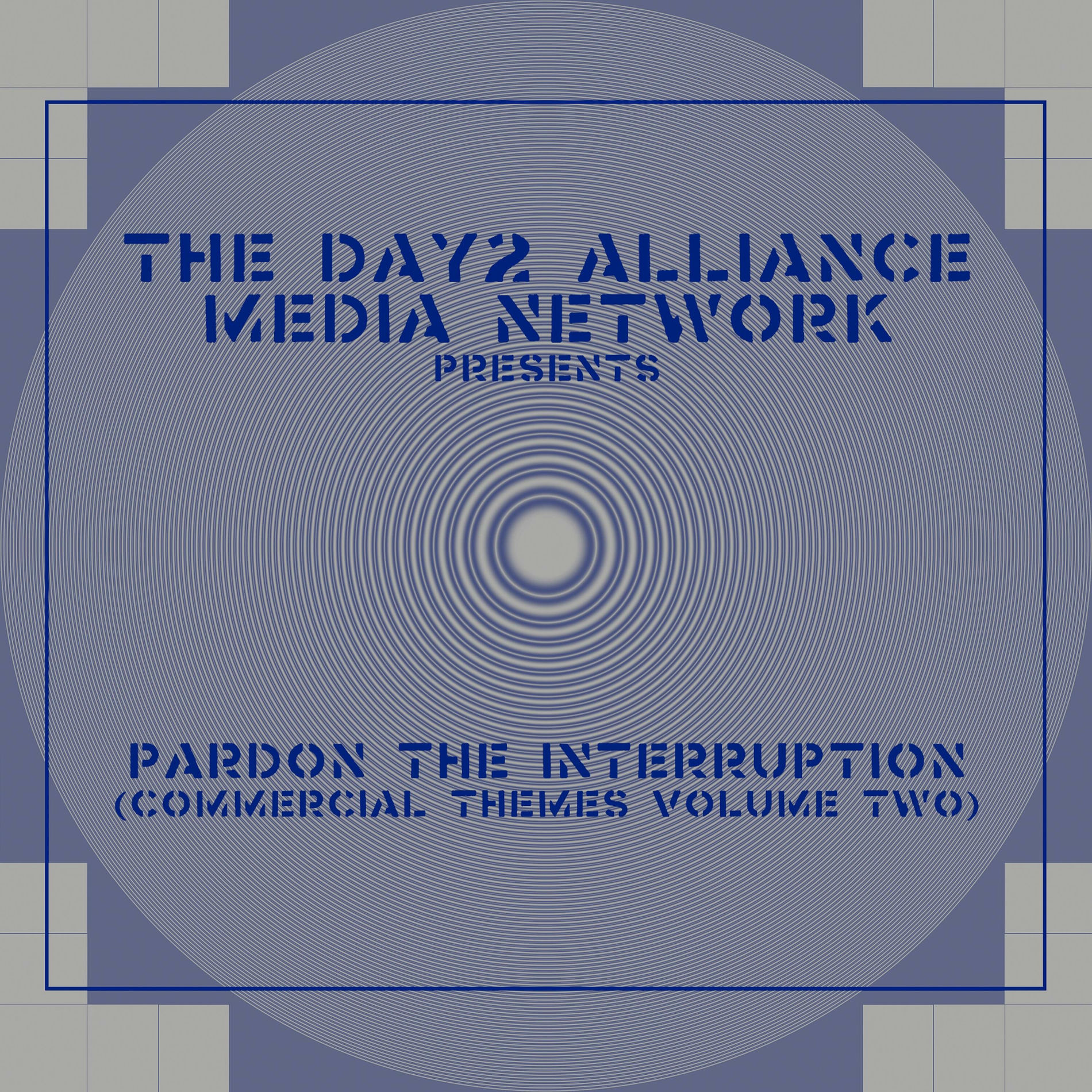 Album cover of The Day2 Alliance Media Network Presents: Pardon The Interruption (Commercial Themes, Vol. 2)