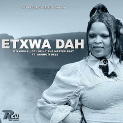Etxwa Dah