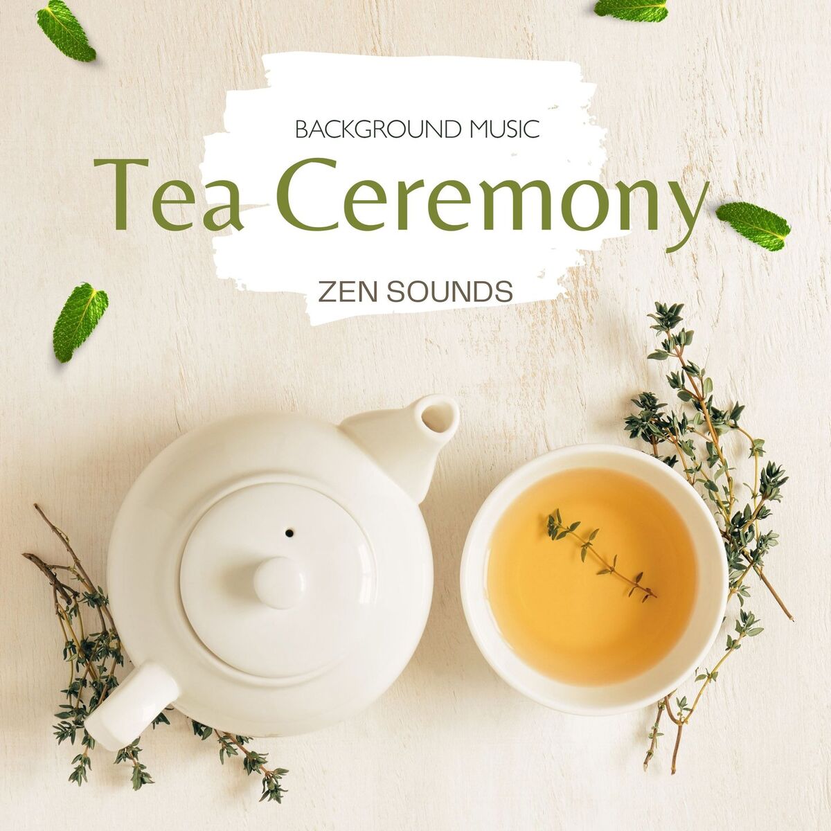 Album cover of Tea Ceremony Background Music: Zen Sounds and Water Music for Tea Ceremony Time