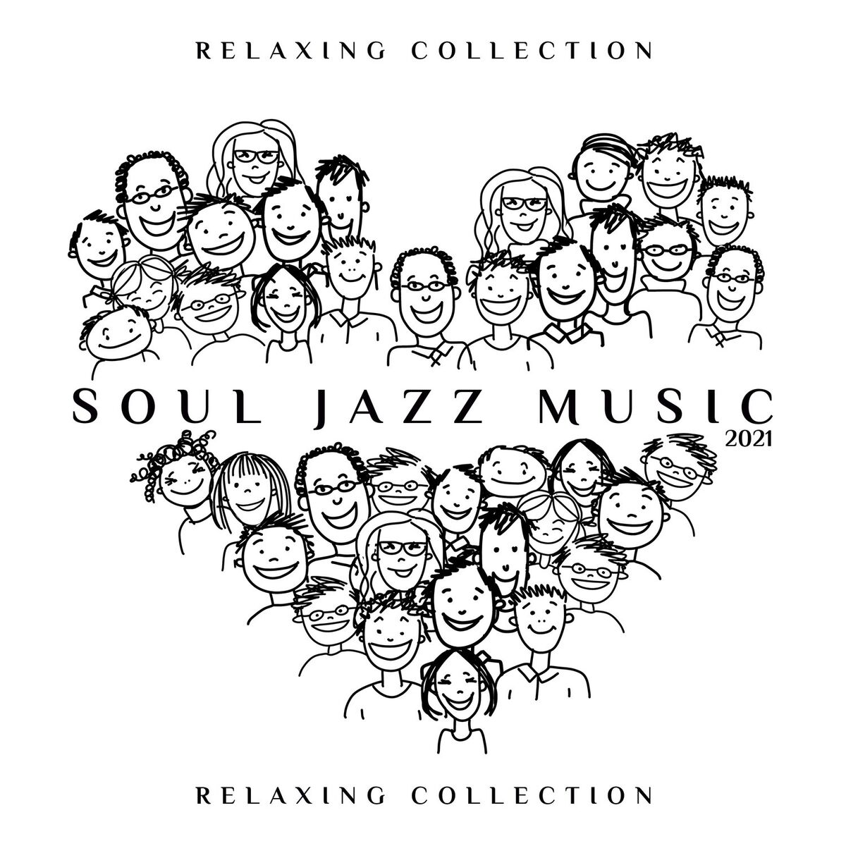 Album cover of Soul Jazz Music 2021: Relaxing Collection, Background Music