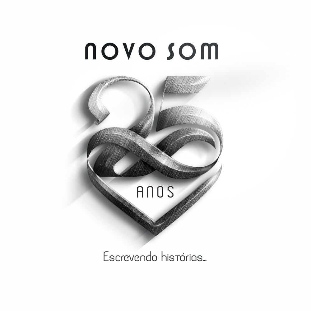 Picture of Novo Som 25 Anos: Escrevendo Histórias... (Ao Vivo)