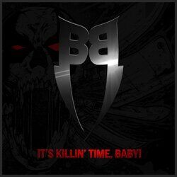 Cover of It's Killin' Time, Baby!