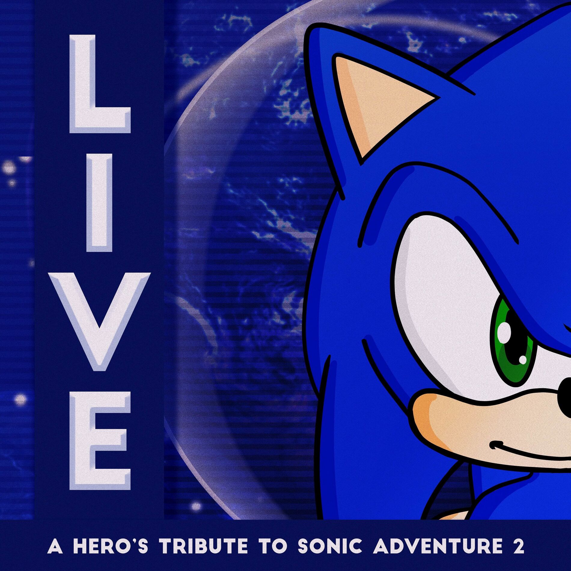 Album cover of Live: A Hero's Tribute to Sonic Adventure 2