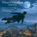 Puccini&acute;s Enchanted Journey