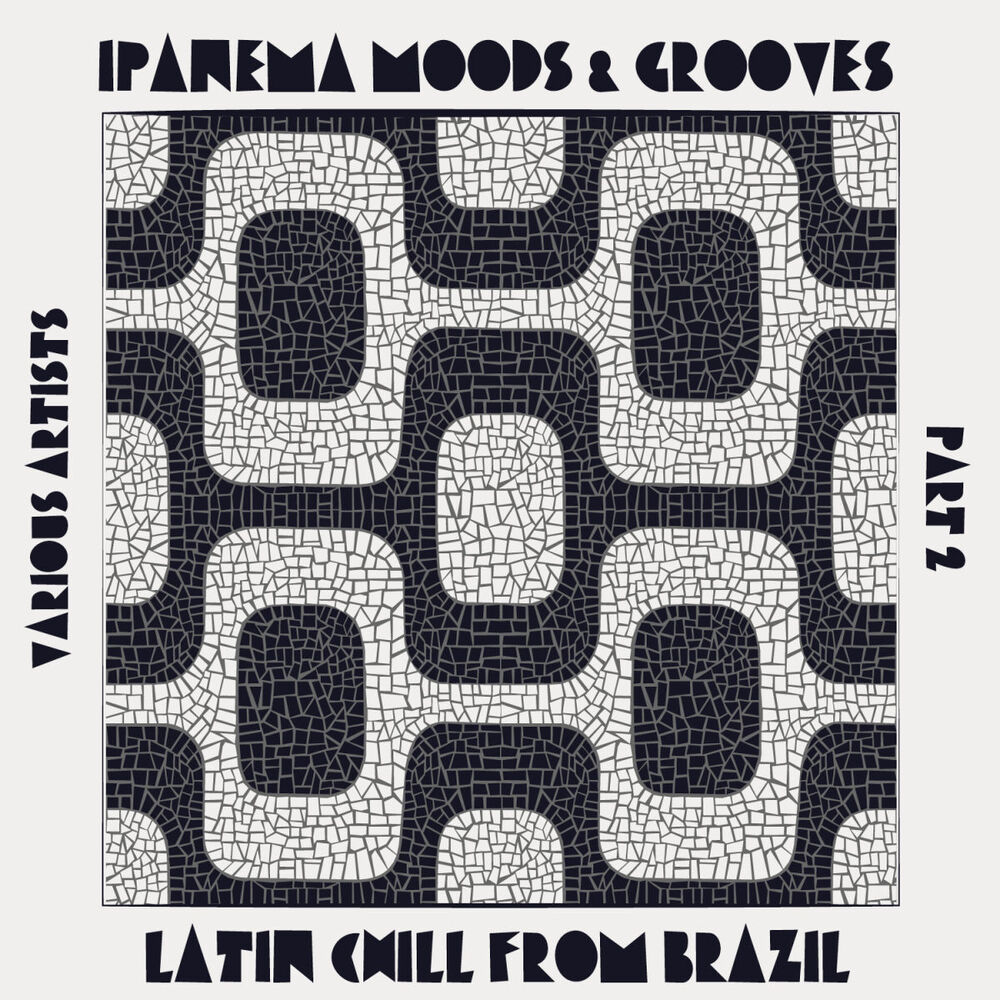 Picture of Ipanema Moods & Grooves, Pt. 2 (Latin Chill from Brazil)