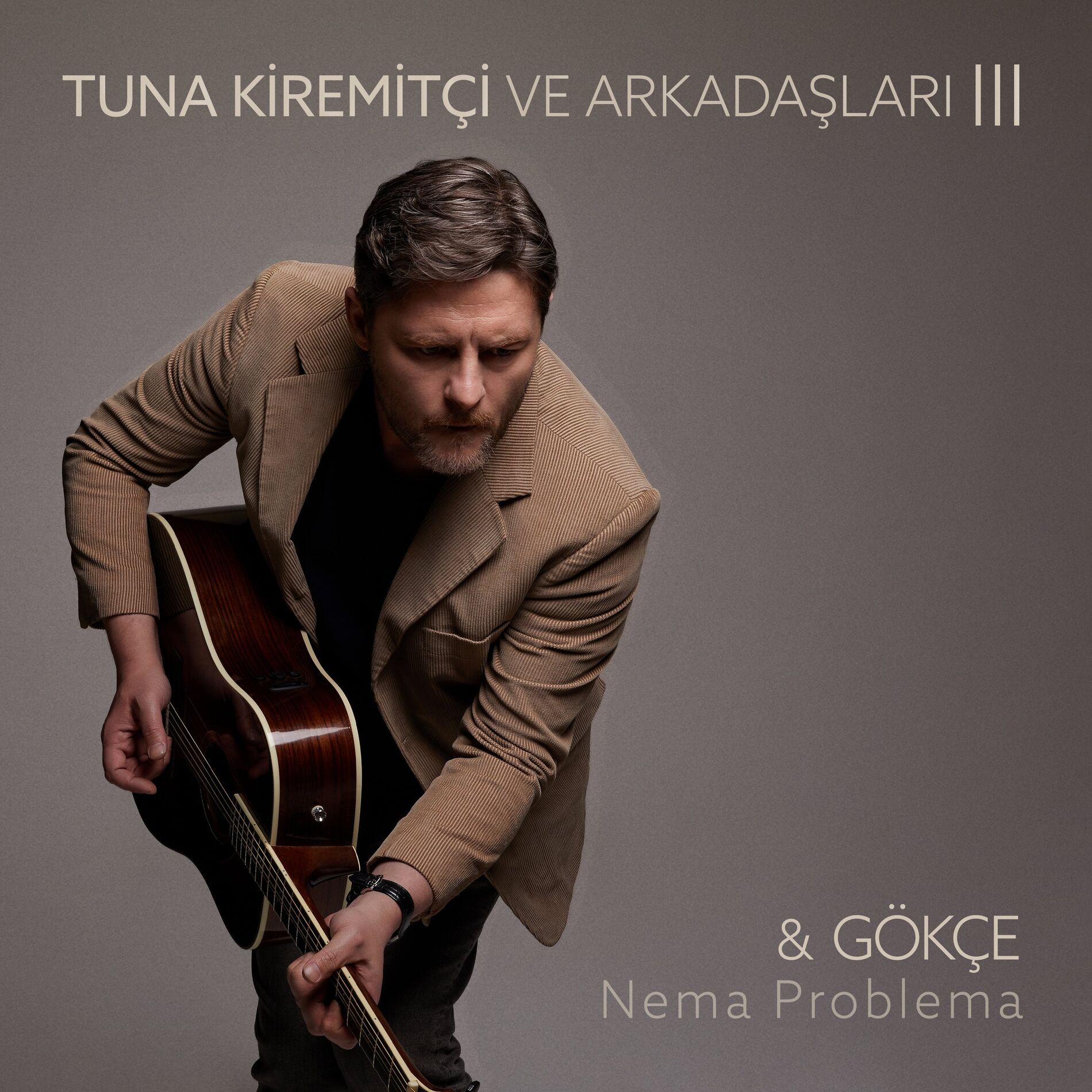 Album cover of Nema Problema (Tuna Kiremitçi Ve Arkadaşları, Vol. 3)