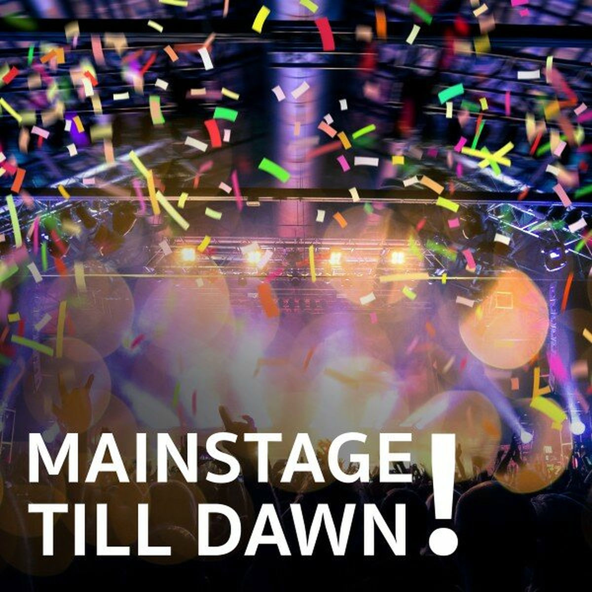 Album cover of Mainstage Till Dawn!