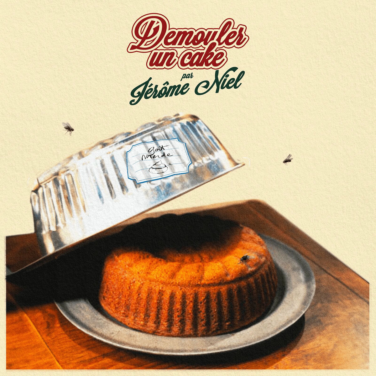 Album cover of Démouler un cake
