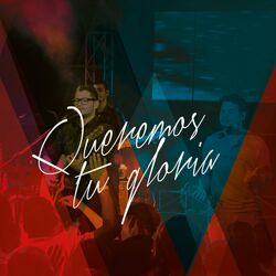Cover of Queremos Tu Gloria
