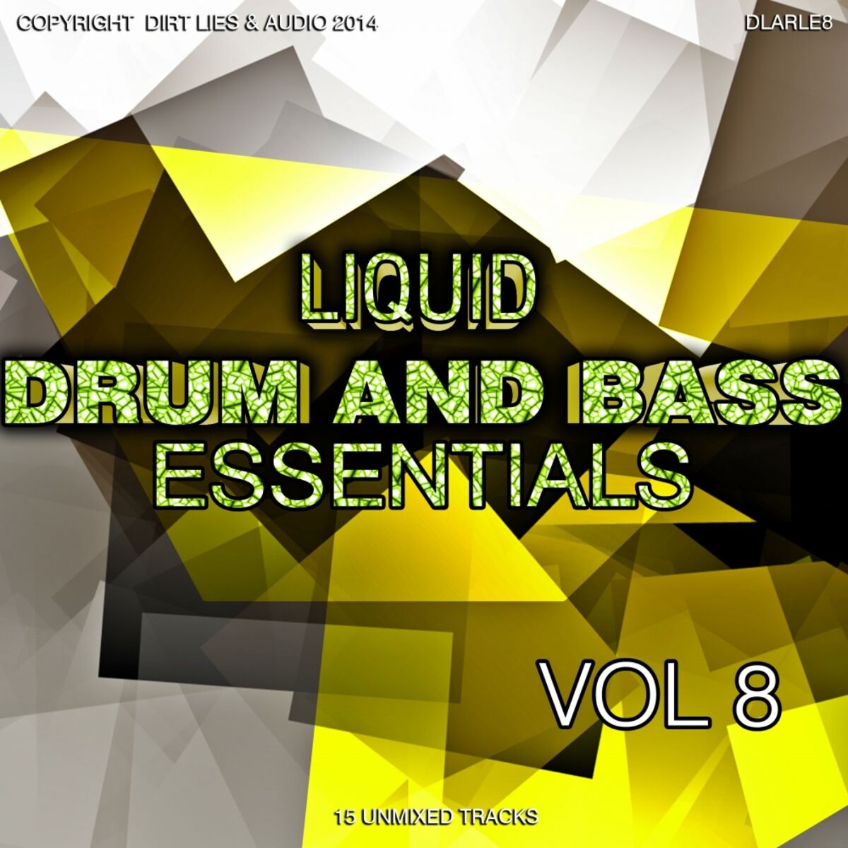 Album cover of Liquid D&B Essentials 2015, Vol. 8