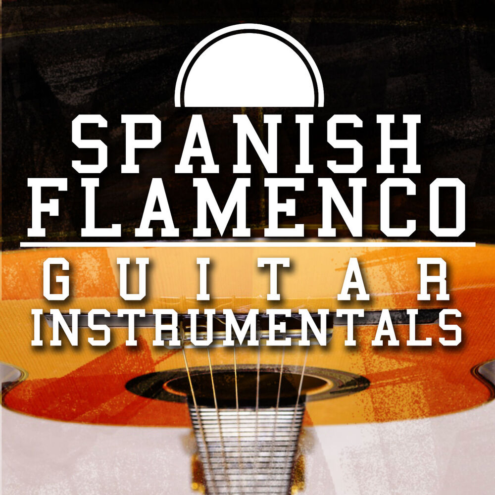 Picture of Spanish Flamenco Guitar Instrumentals