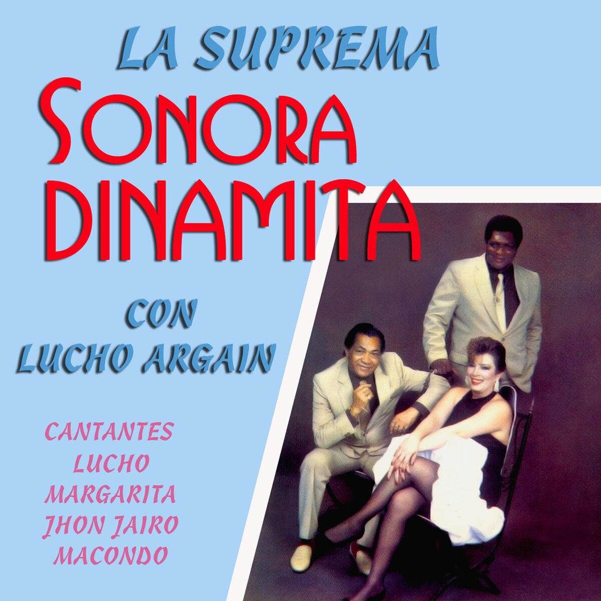 Album cover of La Suprema Sonora Dinamita