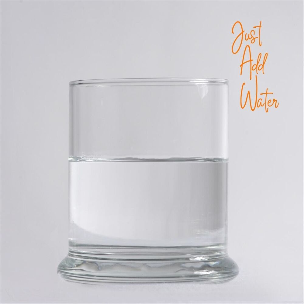 Picture of Just Add Water