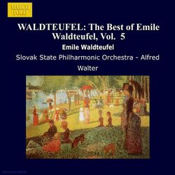 Cover of Waldteufel: The Best of Emile Waldteufel, Vol. 5