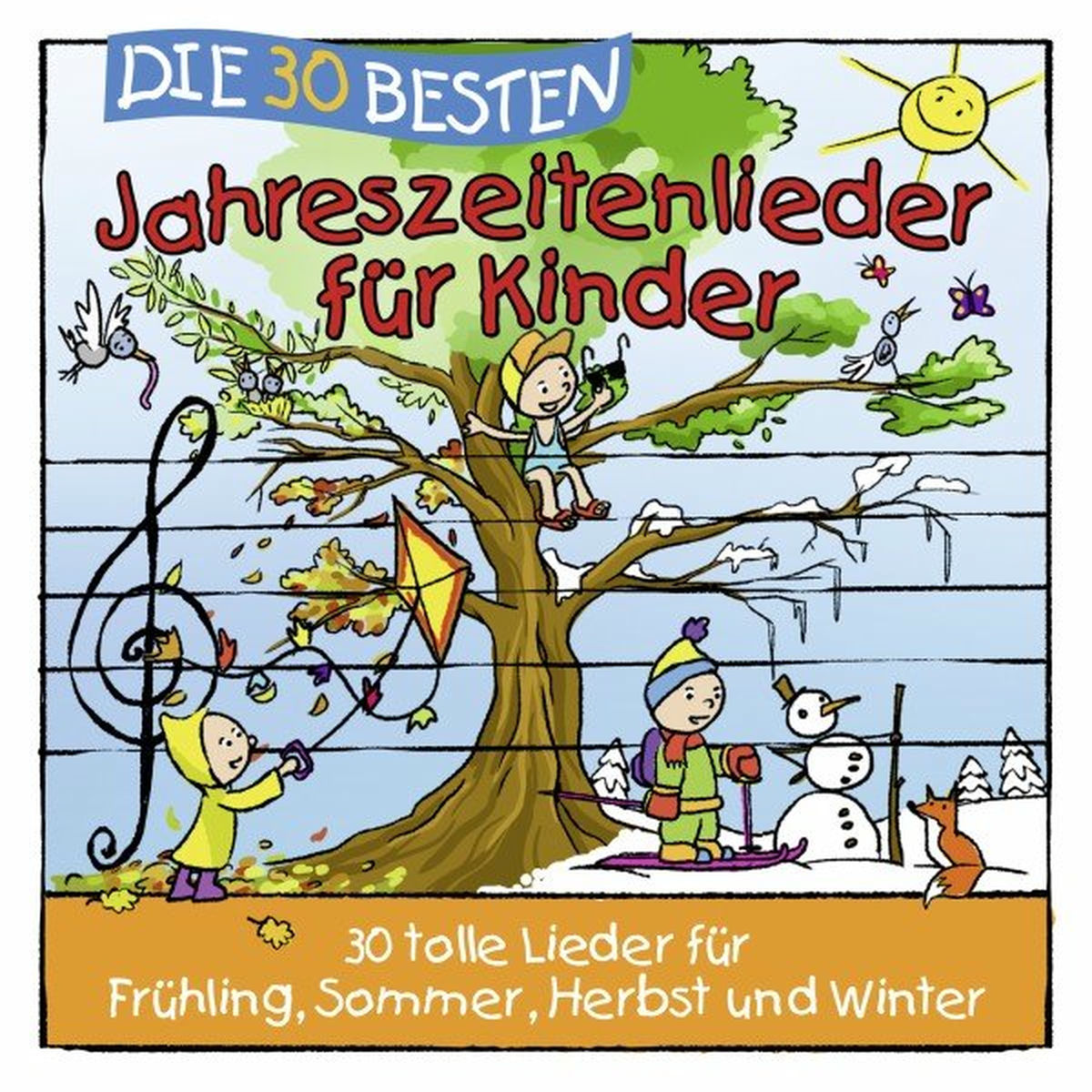 Album cover of Die 30 besten Jahreszeitenlieder für Kinder (30 tolle Lieder für Frühling, Sommer, Herbst und Winter)