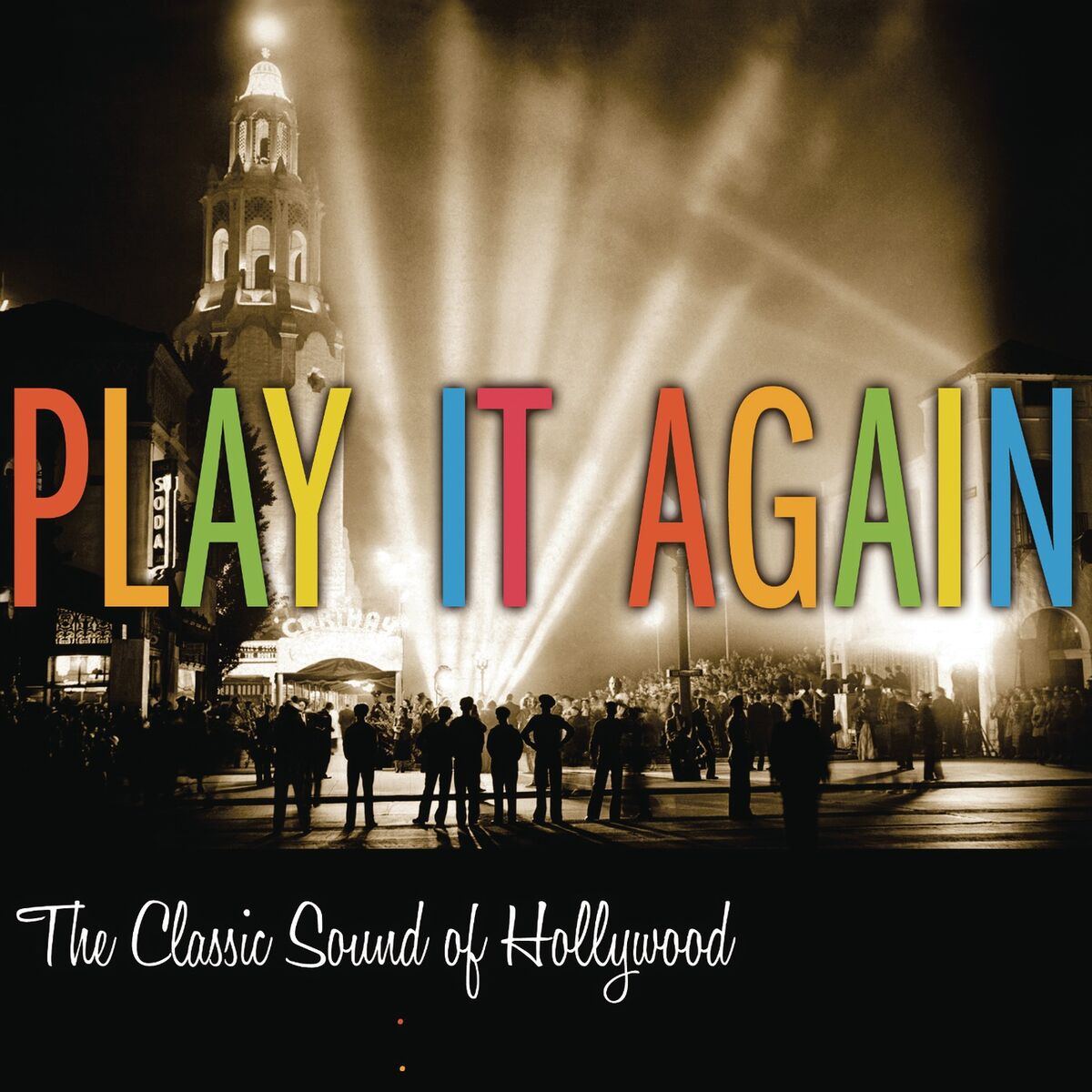 Album cover of Play it Again - The Classic Sound of Hollywood