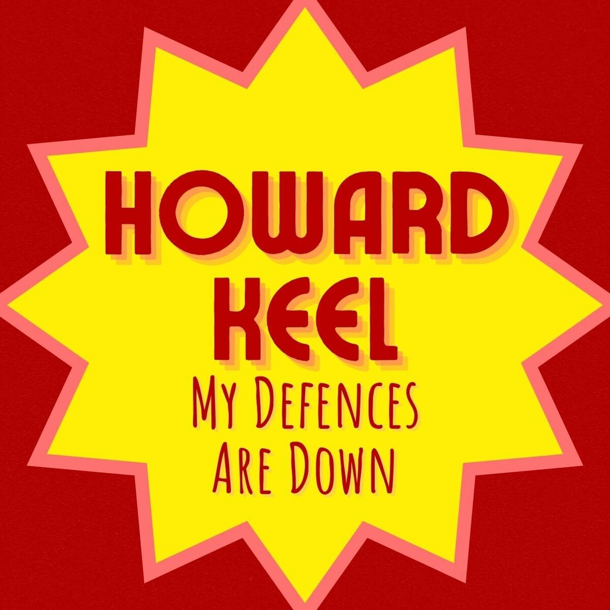 Album cover of My Defences Are Down